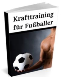 Krafttraining für Fußballer