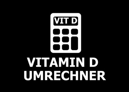 Vitamin D Rechner: Jetzt Einheiten umrechnen